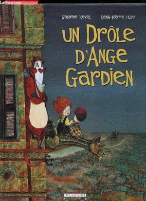 Bild des Verkufers fr Un drle d'ange gardien + dedicace Sandrine REVEL (dessin) zum Verkauf von Le-Livre