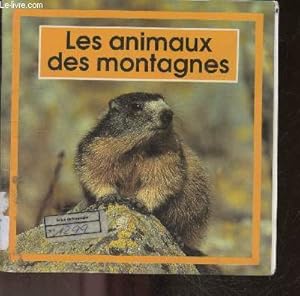 Image du vendeur pour Les animaux des montagnes - Collection Wakou premieres images mis en vente par Le-Livre