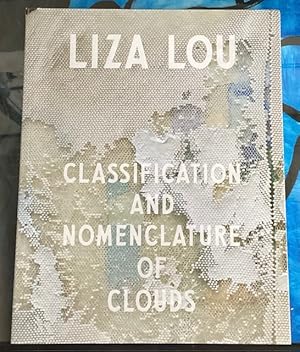 Imagen del vendedor de Liza Lou: Classification and Nomenclature of Clouds a la venta por Big Reuse