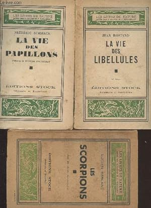 Bild des Verkufers fr Lot de 3 livres de la collection "Les livres de nature" : La vie des papillons - La vie des libellules - Les scorpions zum Verkauf von Le-Livre