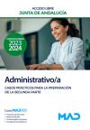 Administrativo/a (acceso libre). Casos prácticos para la preparación de la segunda parte. Junta d...