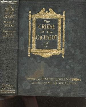 Seller image for The cruise of the cachalot - round the world after sperm whales for sale by Le-Livre