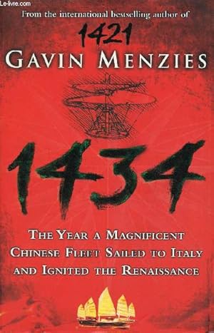 Seller image for 1434 the year a magnificent chinese fleet sailed to italy and ignited the renaissance. for sale by Le-Livre