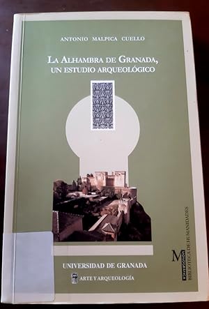 Imagen del vendedor de LA ALHAMBRA DE GRANADA UN ESTUDIO ARQUEOLGICO a la venta por Librera Pramo