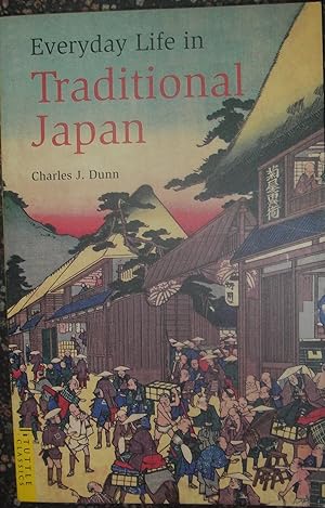 Bild des Verkufers fr Everyday Life in Traditional Japan (Tuttle Classics) zum Verkauf von eclecticbooks