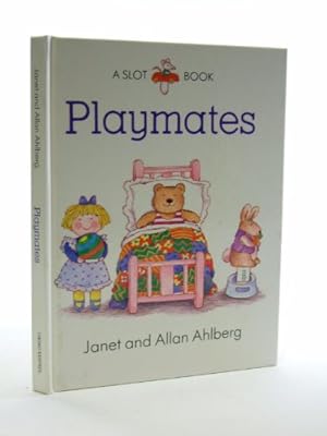 Seller image for Playmates (A Slot Book) for sale by -OnTimeBooks-