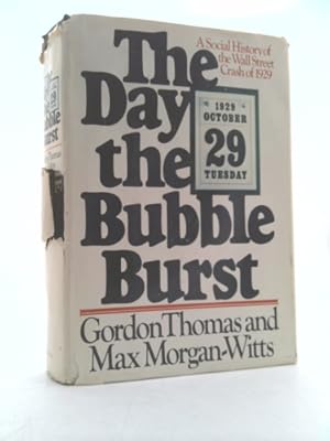 Bild des Verkufers fr The Day the Bubble Burst: A Social History of the Wall Street Crash of 1929 zum Verkauf von ThriftBooksVintage