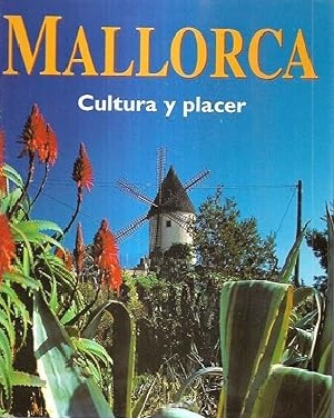 Imagen del vendedor de Mallorca. Cultura y placer a la venta por librosvividos