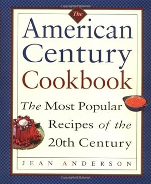 Image du vendeur pour The American Century Cookbook mis en vente par Reliant Bookstore