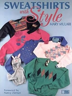 Seller image for Sweatshirts With Style (Starwear) for sale by Reliant Bookstore