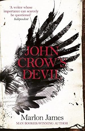 Imagen del vendedor de John Crow's Devil: From the Man Booker prize-winning author of A Brief History of Seven Killings a la venta por WeBuyBooks
