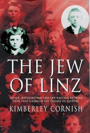Seller image for The Jew of Linz: Wittgenstein, Hitler and Their Secret Battle for the Mind for sale by WeBuyBooks
