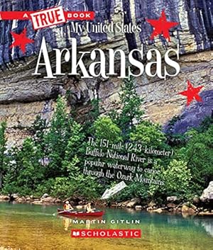 Bild des Verkufers fr Arkansas (a True Book: My United States) (A True Book (Relaunch)) zum Verkauf von WeBuyBooks