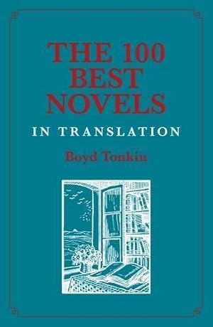 Bild des Verkufers fr 100 Best Novels in Translation, The zum Verkauf von WeBuyBooks