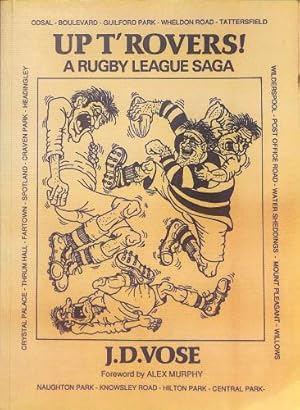 Seller image for Up t'Rovers!: A Rugby League Saga for sale by WeBuyBooks