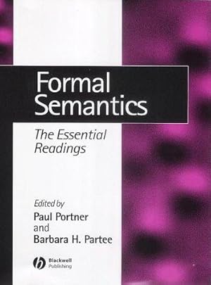 Seller image for Formal Semantics: The Essential Readings (Linguistics: The Essential Readings) for sale by WeBuyBooks