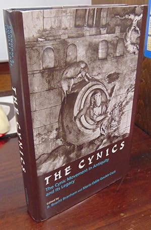 The Cynics: The Cynic Movement in Antiquity and Its Legacy