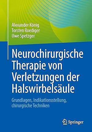 Seller image for Neurochirurgische Therapie von Verletzungen der Halswirbelsaeule for sale by moluna