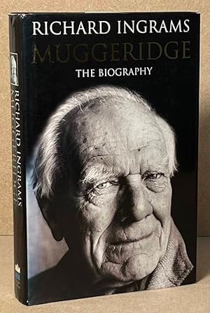 Image du vendeur pour Muggeridge _ The Biography mis en vente par San Francisco Book Company