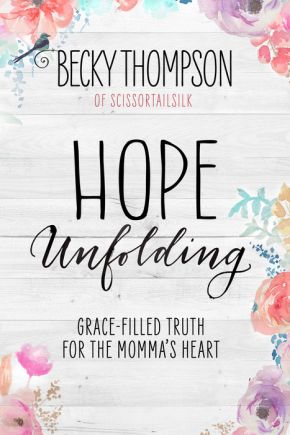 Immagine del venditore per Hope Unfolding: Grace-Filled Truth for the Momma's Heart venduto da ChristianBookbag / Beans Books, Inc.