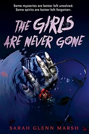 Seller image for The Girls Are Never Gone for sale by Reliant Bookstore