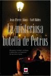 Imagen del vendedor de LA MISTERIOSA BOTELLA DE PETRUS a la venta por Librera Circus