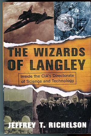 The Wizards of Langley: Inside the CIA's Directorate of Science and Technology