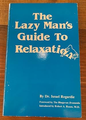 Imagen del vendedor de The Lazy Man's Guide to Relaxation a la venta por Bad Animal