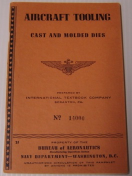 Image du vendeur pour Aircraft Tooling : Cast And Molded Dies (#14000) mis en vente par Books of Paradise