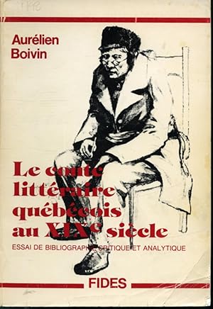 Bild des Verkufers fr Le Conte littraire qubcois au XIXe sicle zum Verkauf von Librairie Le Nord