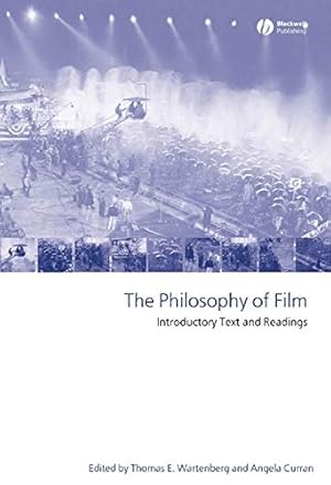 Imagen del vendedor de The Philosophy of Film: Introductory Text and Readings a la venta por -OnTimeBooks-