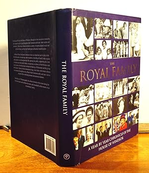 Seller image for The Royal Family: A Year by Year Chronicle of the House of Windsor for sale by Longs Peak Book Company
