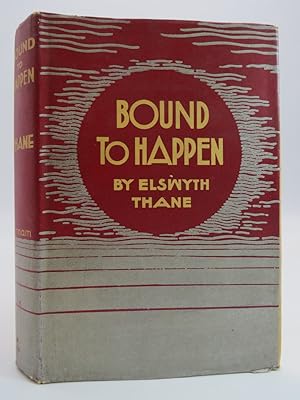 BOUND TO HAPPEN (ART DECO DUST JACKET BY H.R.)