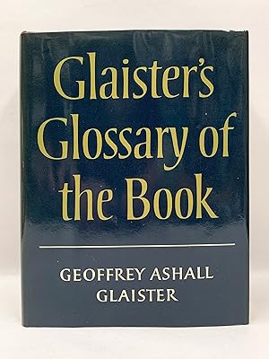 Seller image for Glaister's Glossary of the Book for sale by Old New York Book Shop, ABAA