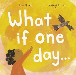 Imagen del vendedor de What If One Day. a la venta por GreatBookPrices