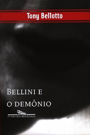 Immagine del venditore per Bellini e o Demnio venduto da Livraria Ing