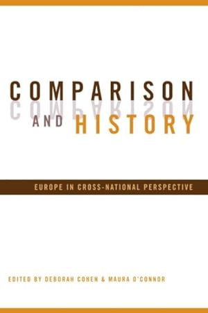 Immagine del venditore per Comparison and History : Europe in Cross-National Perspective venduto da GreatBookPrices