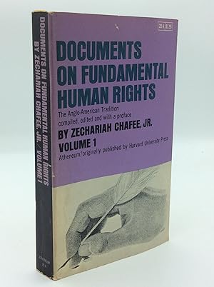 DOCUMENTS ON FUNDAMENTAL HUMAN RIGHTS: The Anglo-American Tradition, Volume 1