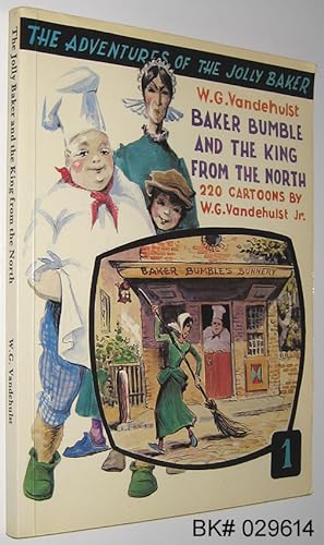 Immagine del venditore per Baker Bumble and the King from the North: The Adventures of the Jolly Baker 1 venduto da Alex Simpson