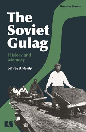 Image du vendeur pour Soviet Gulag : History and Memory mis en vente par GreatBookPrices