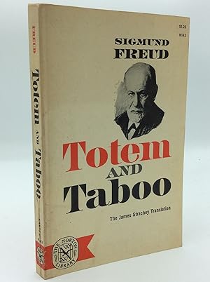 Bild des Verkufers fr TOTEM AND TABOO: Some Points of Agreement between the Mental Lives of Savages and Neurotics zum Verkauf von Kubik Fine Books Ltd., ABAA