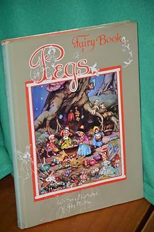 Image du vendeur pour Peg's Fairy Book (Pegs) mis en vente par Shiny Owl Books