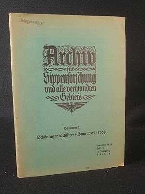 Archiv für Sippenforschung und alle verwandten Gebiete. Sonderheft: Schöninger Schüler-Album 1707...