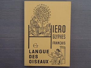 Bild des Verkufers fr HIEROGLYPHES FRANCAIS et LANGUE DES OISEAUX. zum Verkauf von Tir  Part