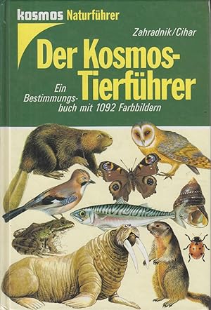 Bild des Verkufers fr Der Kosmos-Tierfhrer Ein Bestimmungsbuch mit 1092 Farbbildern zum Verkauf von Leipziger Antiquariat