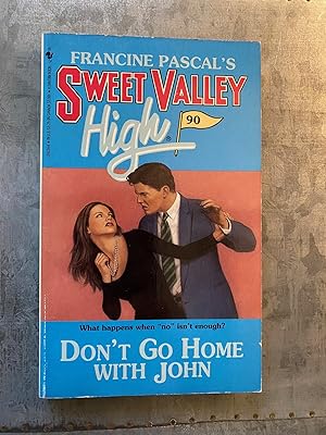 Immagine del venditore per Don't Go Home with John (Sweet Valley High) #90 venduto da PAPPINFUSS Books