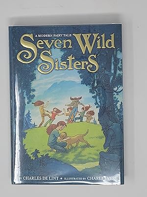 Immagine del venditore per Seven Wild Sisters: A Modern Fairy Tale venduto da Cross Genre Books
