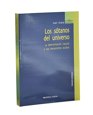Image du vendeur pour LOS STANOS DEL UNIVERSO. LA DETERMINACIN NATURAL Y SUS MECANISMOS OCULTOS mis en vente par Librera Monogatari