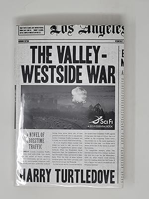 Seller image for The Valley-Westside War (Crosstime Traffic) for sale by Cross Genre Books