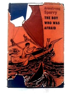 Bild des Verkufers fr The Boy Who Was Afraid zum Verkauf von World of Rare Books